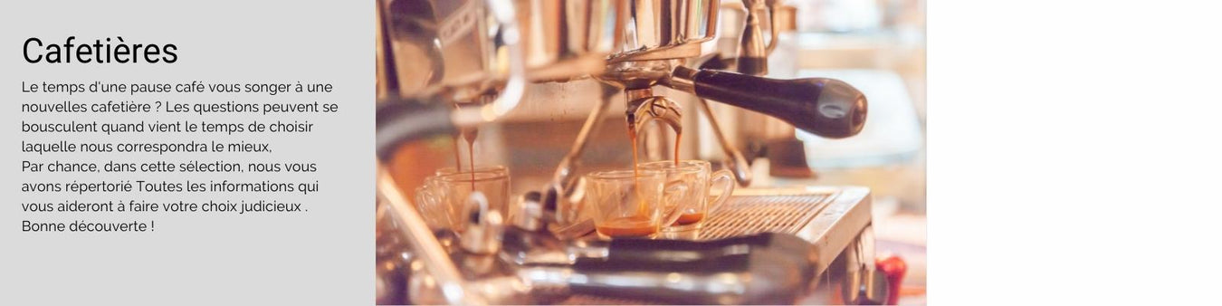 Cafetières